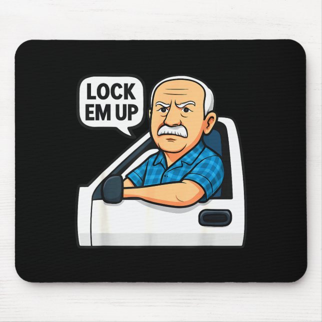 Mousepad Hit The Road Dude Lock Em' Up Funny For Men Women  (Frente)