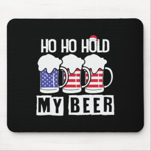 Mousepad Ho Ho Segure Minha Cerveja EUA - Natal Em Julho 