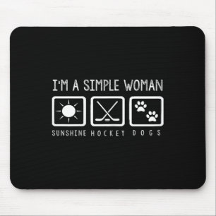 Mousepad Hockey - Sou uma mulher simples
