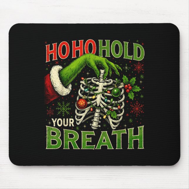 Mousepad Hoho Hold Your Breath Funny Nurse Christmas  (Frente)