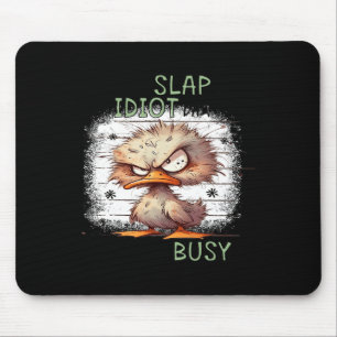 Mousepad Hoje É O Batido E O Dia Idiota Vou Ficar Ocupado 2