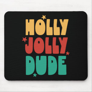 Mousepad Holly Jolly Cara De Natal Garotas Feliz Xm