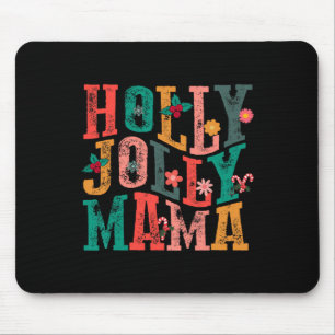 Mousepad Holly-jolly Mama Mamãe Matando Feliz Natal Holi