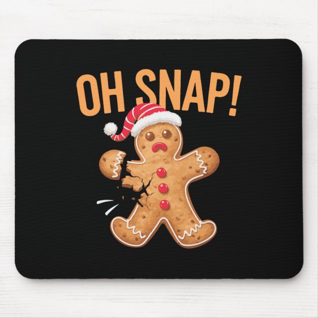 Mousepad Homem de Biscoito Oh Snap Natal  (Frente)