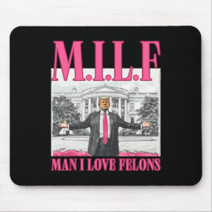 Mousepad Homem I Love Felons Donald Trump Pink Engraçado 20