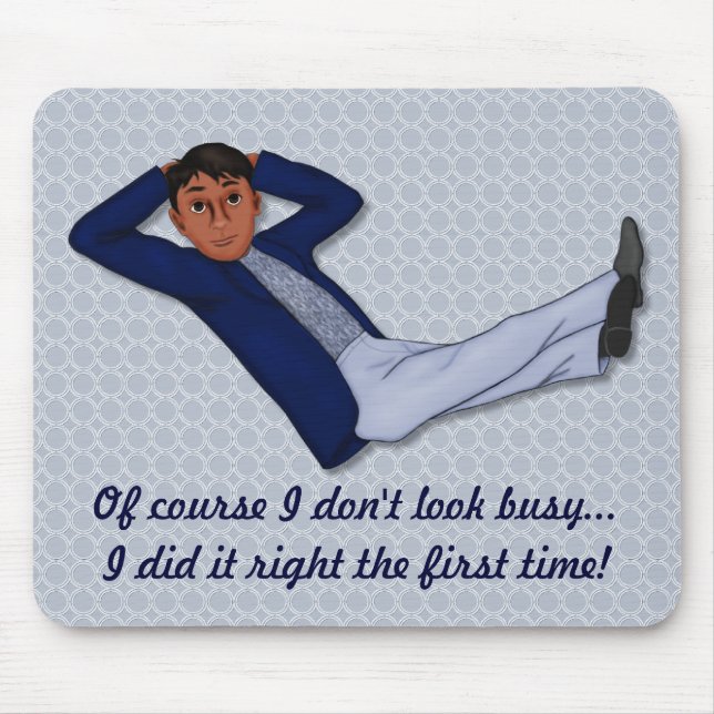 Mousepad Homem Ocupado (Frente)