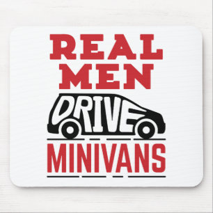 Mousepad Homens de verdade dirigem minivans