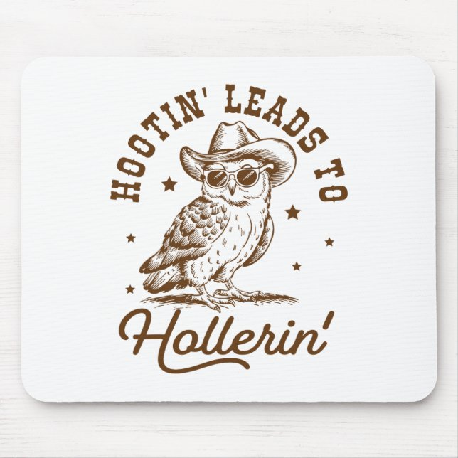 Mousepad Hootin Leva Hollerin Owl Cowboy (Frente)