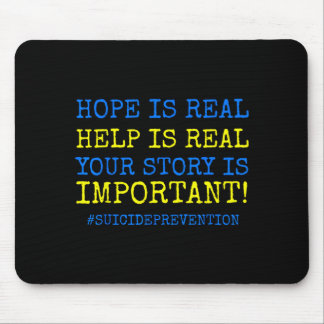 Mousepad Hope Is Real Prevention