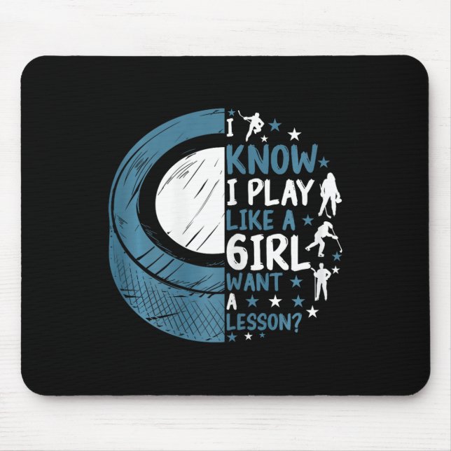 Mousepad Hóquei no Gelo Engraçado Eu Sei Que Eu Jogo Como U (Frente)