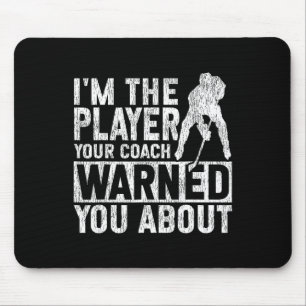 Mousepad Hóquei no Gelo Vintage Eu Sou o Jogador que Seu Tr