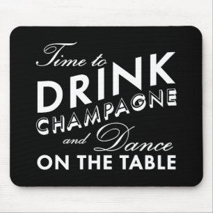 Mousepad Hora de beber o tapete do rato de Champagne