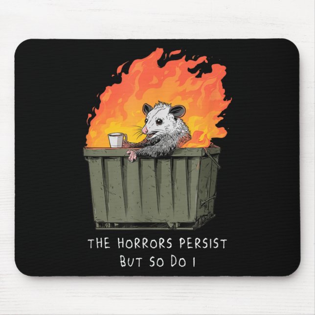 Mousepad Horrores Persistem Eu Também Meme Divertido Lixo S (Frente)