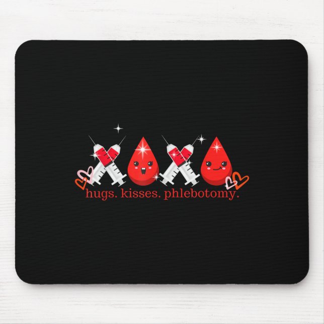Mousepad Hugs Kiss Phlebotomy Valentines Phlebotomist Lab T (Frente)
