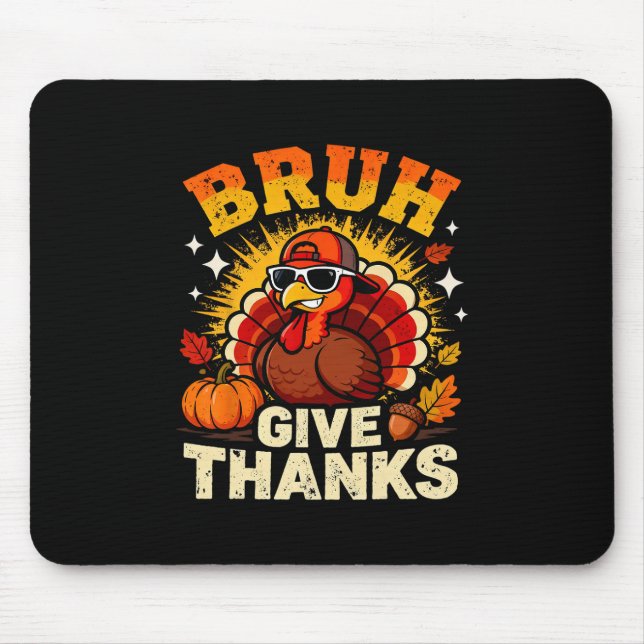 Mousepad Humor Caraça Agradeça Peru Dia de Ação de Graças E (Frente)