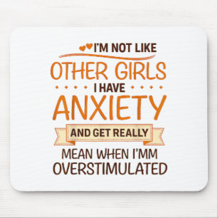 Mousepad Humor de Ansiedade para Mulheres com Superestimula