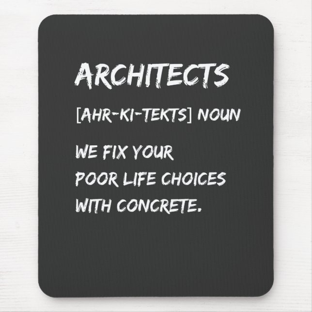 Mousepad Humor de Arquiteto – Corrigimos suas Escolhas de V (Frente)