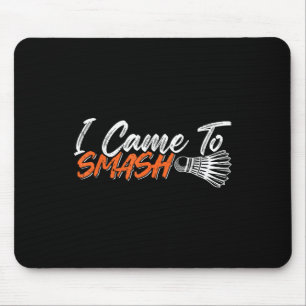 Mousepad Humor de Badminton Engraçado Smash Shuttle Birdie