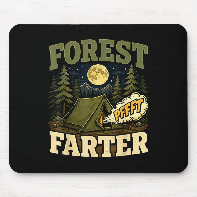 Mousepad humor de barraca de camping na floresta farto  (Frente)
