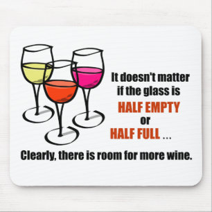 Mousepad Humor meio vazio de vidro do vinho