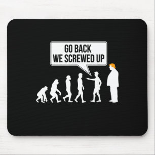 Mousepad Humor político engraçado anti-evolução Trump