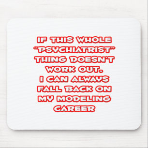 Mousepad Humor psiquiatra... Carreira de modelagem