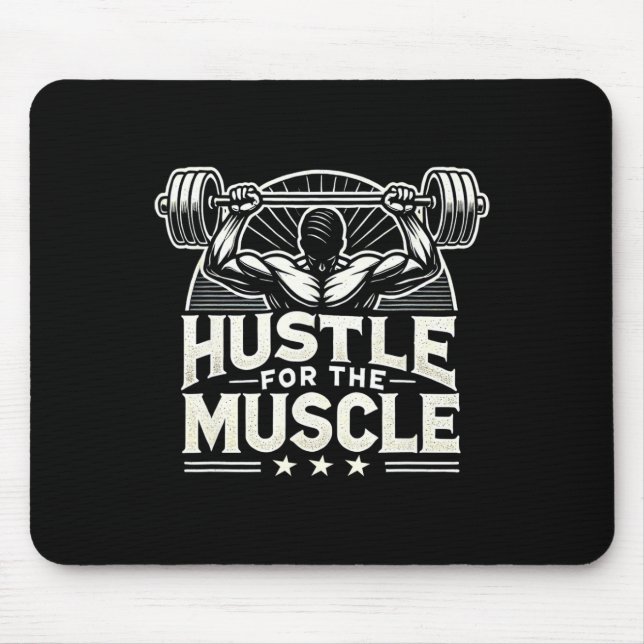 Mousepad Hustle Para O Muscle Barbell Bodybuilding (Frente)