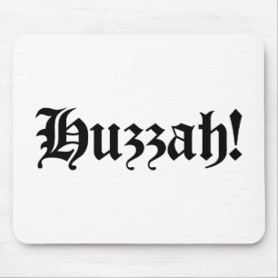 Mousepad Huzzah! {Tipografia medieval}