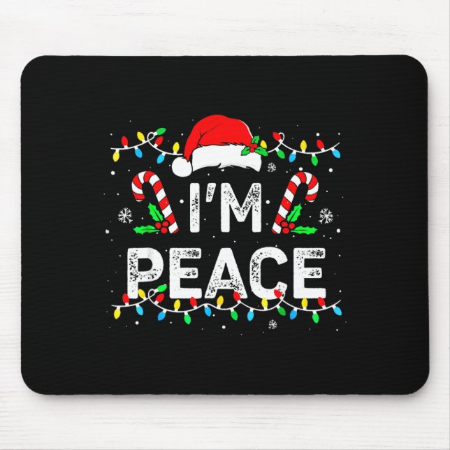 Mousepad I Come In Peace I'm Peace Matching Ugly Christmas  (Frente)