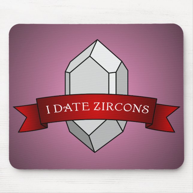 Mousepad I Date Zircons Banner (Frente)