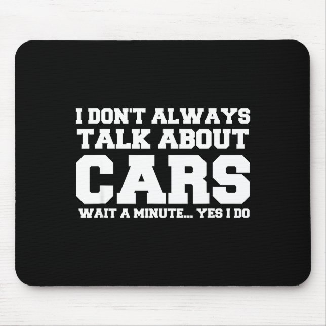 Mousepad I Don't Always Talk About ... Car Detailing &amp;  (Frente)