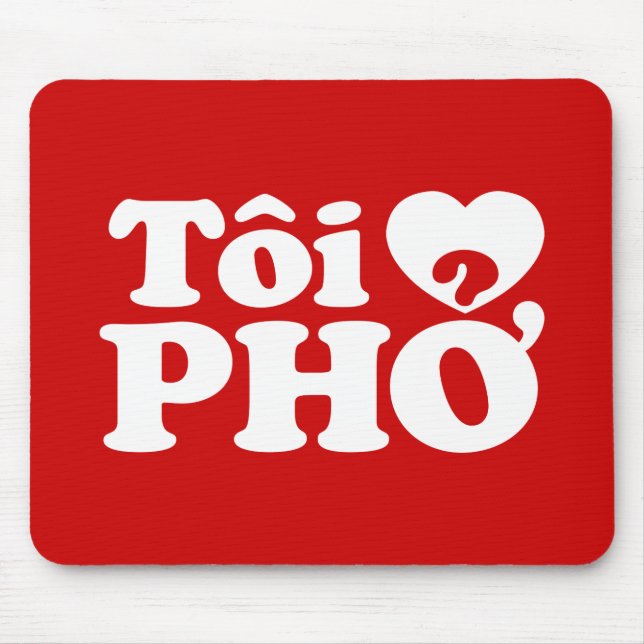 Mousepad I Heart (Love) Pho (Tôi9PHỞ) Língua vietnamita (Frente)