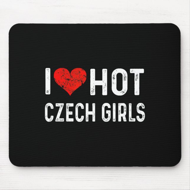 Mousepad I Love Hot Czech Girls Czech Republic Heart Wife G (Frente)