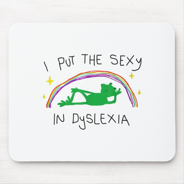 Mousepad I Put The Y In Dyslexia Funny Cute Frog Saying Quo (Frente)