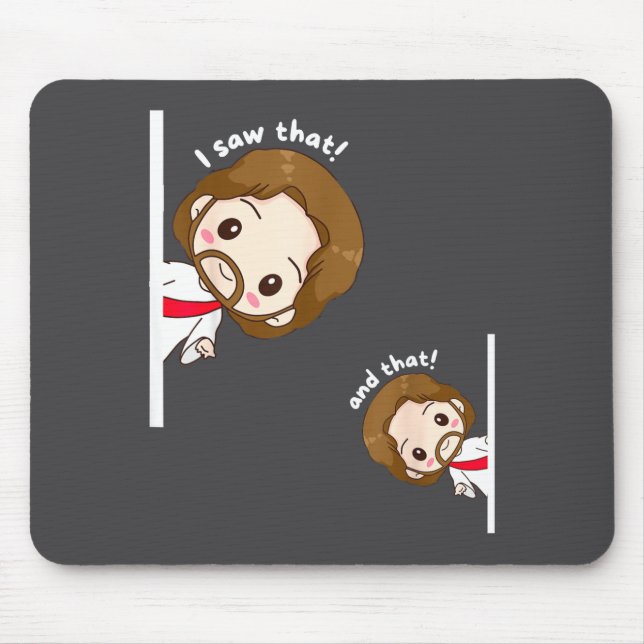 Mousepad I Saw That Karma Jesus Funny Saying Quote Meme Bib (Frente)