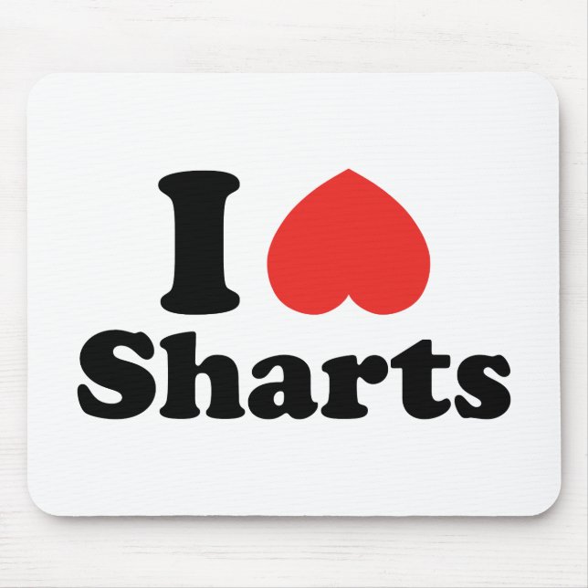 Mousepad I Sharts (Frente)