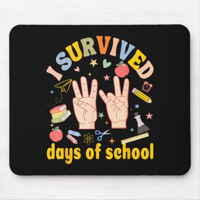 Mousepad I Survived 67 Days Of School American Sign Languag (Frente)