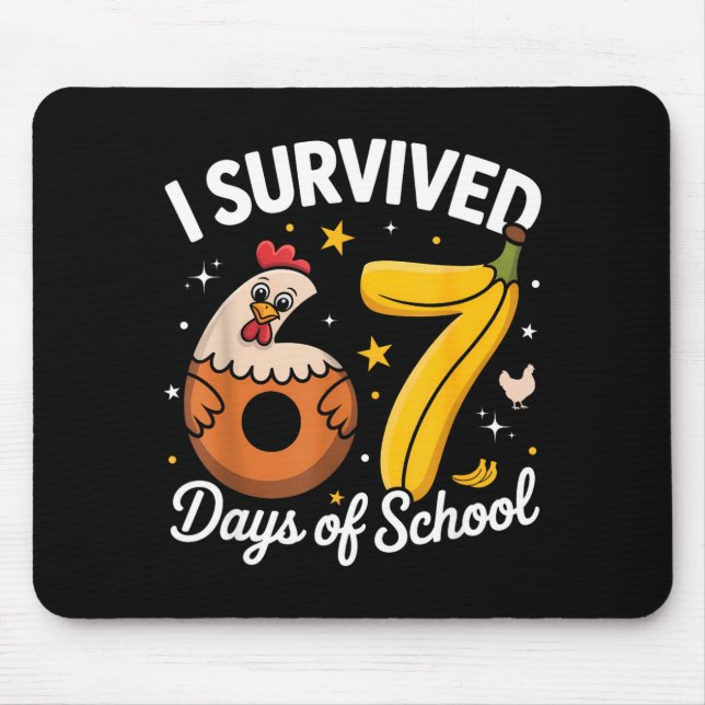 Mousepad I Survived 67 Days Of School Chicken Banana Kids 6 (Frente)