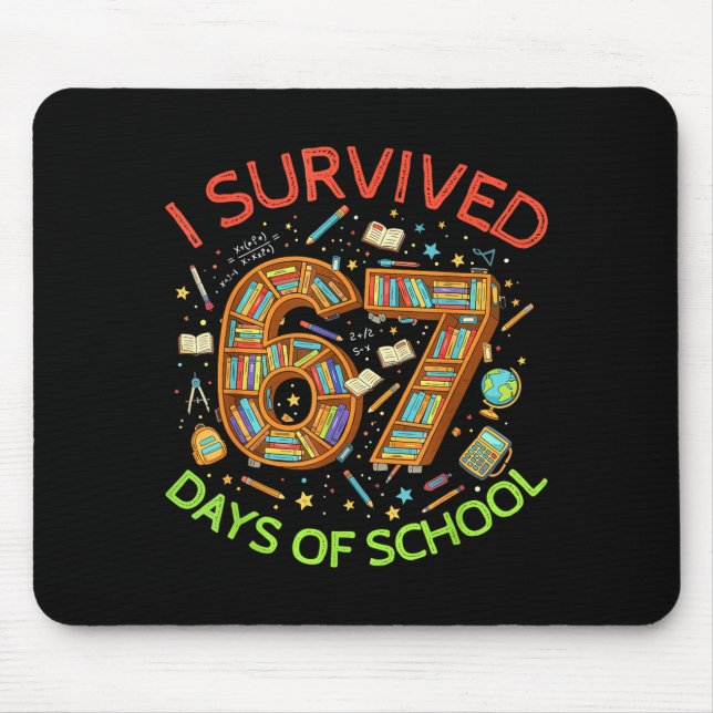 Mousepad I Survived 67 Days Of School Funny 67 Meme Teacher (Frente)