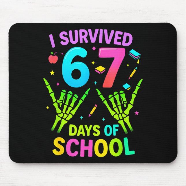 Mousepad I Survived 67 Days Of School Funny Meme Teacher St (Frente)