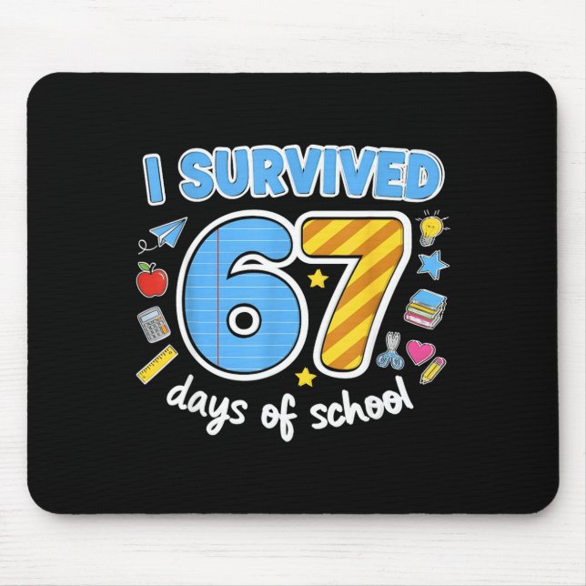 Mousepad I Survived 67 Days Of School Funny Meme Teacher St (Frente)