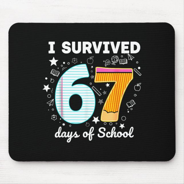 Mousepad I Survived 67 Days Of School Funny Meme Teacher St (Frente)