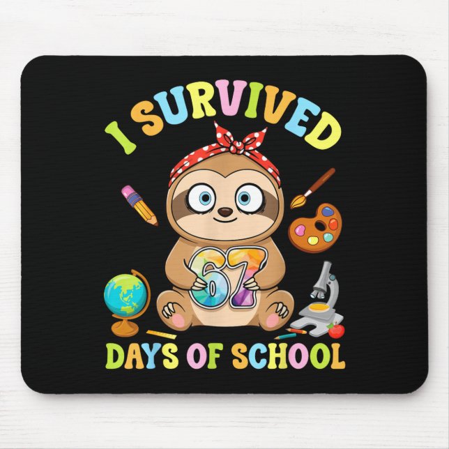 Mousepad I Survived Six Seven Days Of School Cute Sloth Stu (Frente)