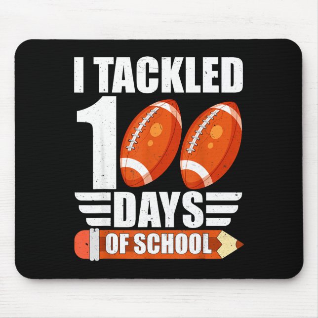 Mousepad I Tackled 100 Days Of School For Teacher Kids Boys (Frente)
