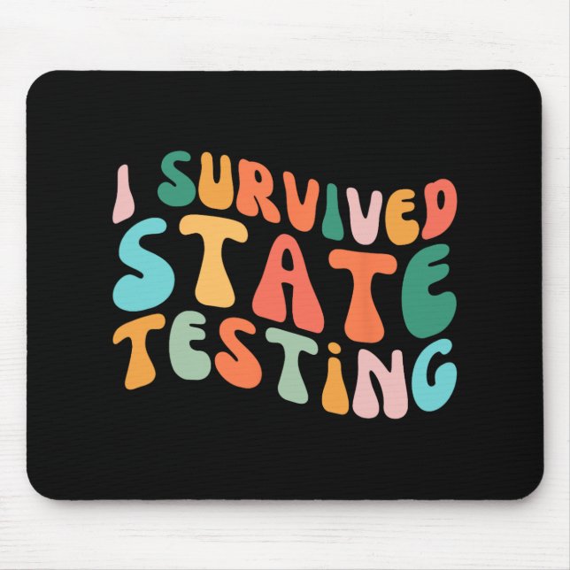 Mousepad I Teste de Estado Sobrevivente Testando Estadual d (Frente)