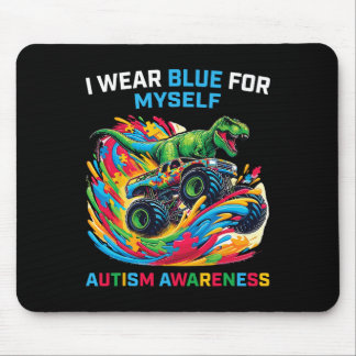 Mousepad I Wear Blue For Myself Autism Awareness T Rex Mons