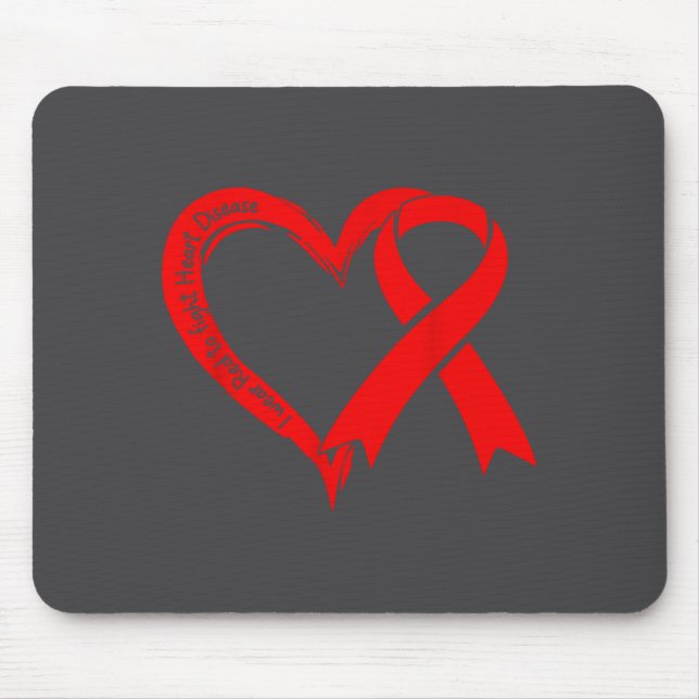 Mousepad I Wear Red To Fight Heart Disease Awareness Heart  (Frente)