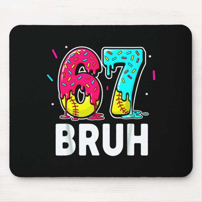 Mousepad Ice Cream Dripng Softball Drip Fun 6 7 Six Seven M (Frente)