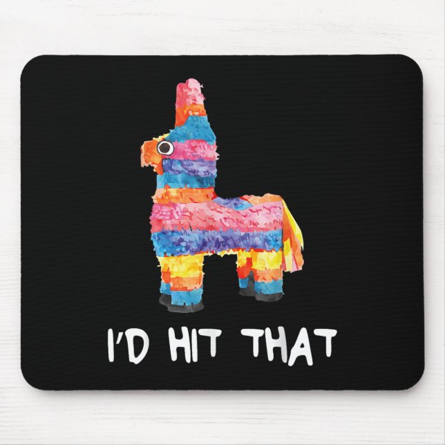 Mousepad Id Atingiu Que Pinata Camisa Men Mulheres Crianças (Frente)