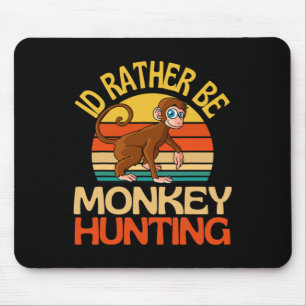 Mousepad Id Preferencialmentes São Macacos Caçando Macaco-M